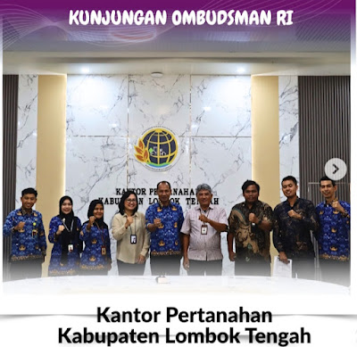 BPN Lombok Tengah Dikunjungi Ombudsman RI